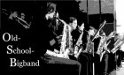 Konzert "Old School Bigband"
